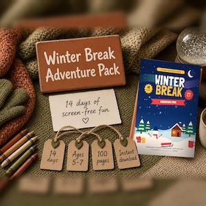 May include: A Winter Break Adventure Pack activity set featuring a blue booklet with winter illustrations, four small kraft paper tags labelled with details, a sign reading 14 days of screen-free fun, and a brown sign with white text.