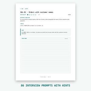 May include: A white educational worksheet titled SQL-01 Orders with customer names, featuring a business question about ecommerce orders, a tables section, a hint box, and a lined area for work, with the text 86 interview prompts with hints below.