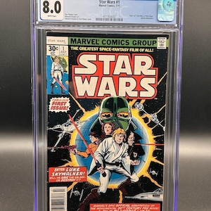 May include: A CGC graded 8.0 Star Wars #1 Marvel comic book from July 1977. The cover features Luke Skywalker, Princess Leia, and Darth Vader with the text Star Wars, The Greatest Space-Fantasy Film of All, and Enter: Luke Skywalker.