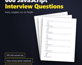 600 JavaScript Interview Questions PDF, Verified Answers Explained, Front End Developer Prep Study Guide