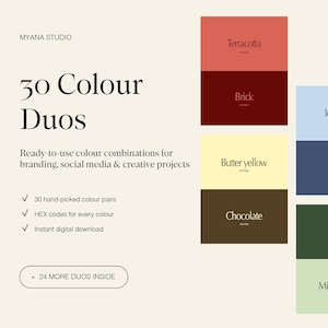 May include: A digital graphic display titled 30 Colour Duos by Myana Studio, featuring a collection of color palette pairs with labels like Terracotta, Brick, Butter yellow, Chocolate, Ice cube, Jeans, Forest, and Minty green on a cream background.