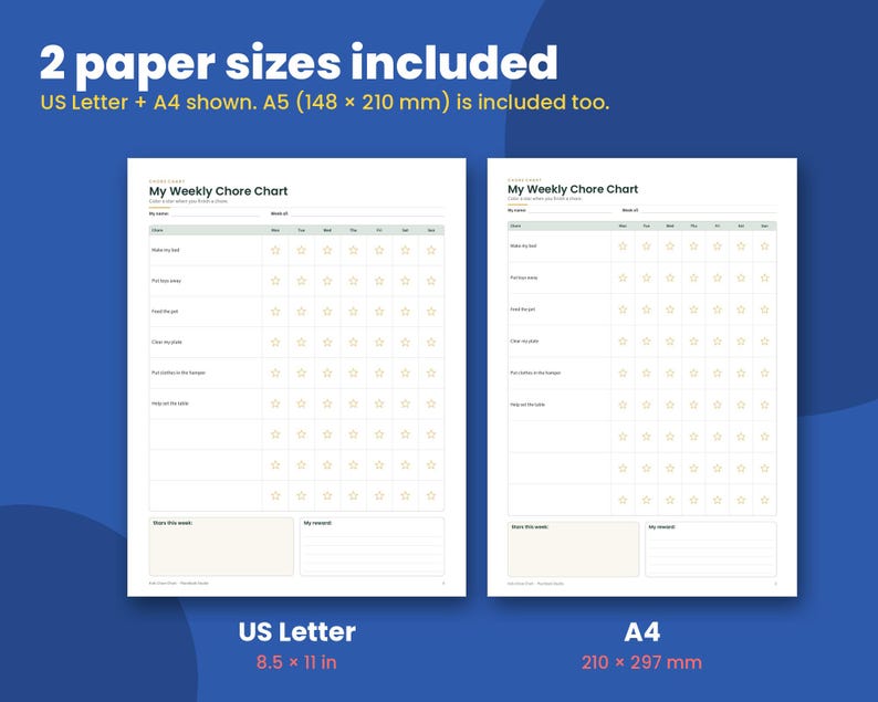 May include: A printable weekly chore chart template featuring the title My Weekly Chore Chart, columns for days of the week, and rows for tasks with star icons. The image displays two paper sizes: US Letter at 8.5 x 11 inches and A4 at 210 x 297 mm.