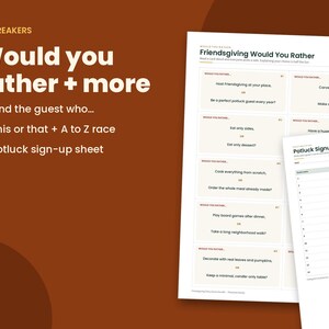 K&ouml;nnte beinhalten: Ein Friendsgiving Would You Rather Kartenspiel und ein Potluck-Anmeldeformular auf wei&szlig;em Papier. Der Text umfasst Would you rather + more, Find the guest who, This or that + A to Z race und Potluck sign-up sheet auf braunem Hintergrund.