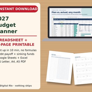 May include: A 2027 budget planner digital download featuring a spreadsheet and 32-page printable. The display shows a laptop screen with a Plan vs. Actual monthly view, alongside two printed pages for bill tracking and sinking funds.