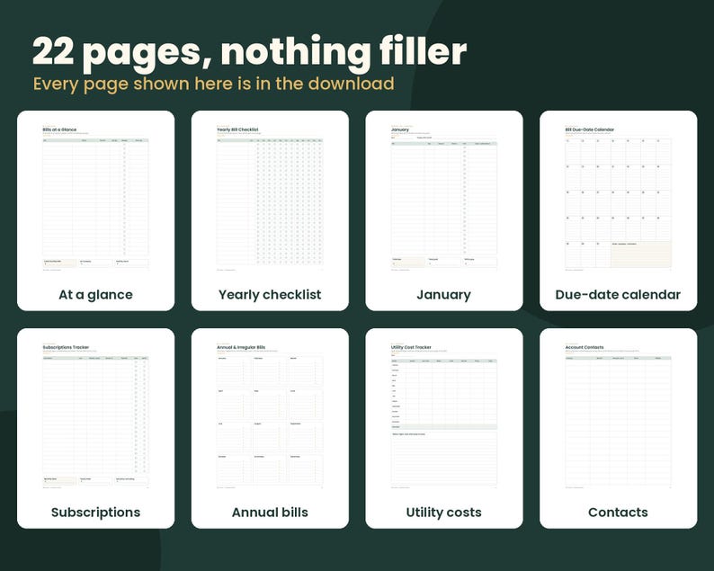May include: A digital planner set featuring 22 pages with the text 22 pages, nothing filler and Every page shown here is in the download. The layout displays eight white document templates including a bill tracker, yearly checklist, calendar, and contact list.