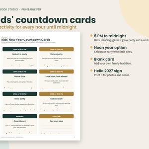 May include: A printable PDF sheet titled Kids' New Year Countdown Cards featuring eight rectangular cards with dark green and gold headers. Each card lists an hourly activity from 6 PM to midnight, including Make it a party, Dance party, and Glow party.