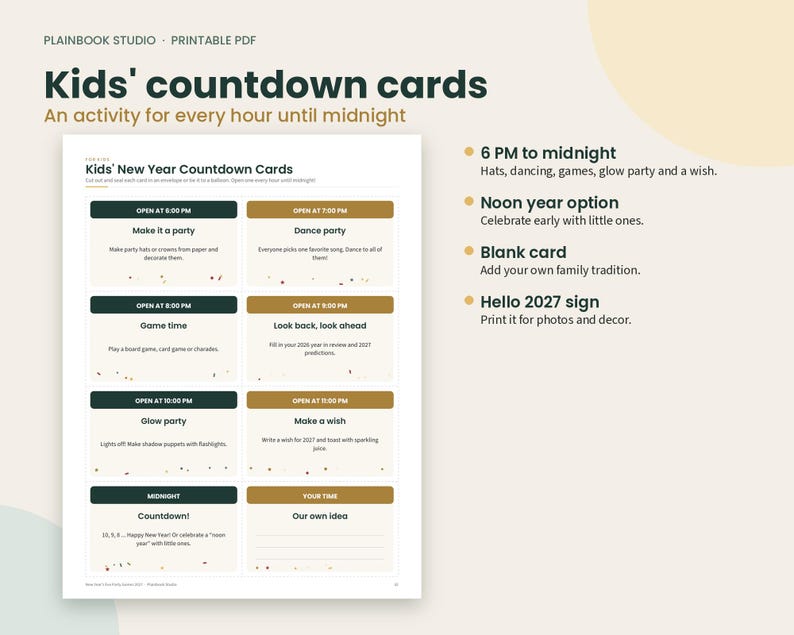 May include: A printable PDF sheet titled Kids' New Year Countdown Cards featuring eight rectangular cards with dark green and gold headers. Each card lists an hourly activity from 6 PM to midnight, including Make it a party, Dance party, and Glow party.