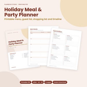 May include: A printable Holiday Meal & Party Planner PDF set featuring a cover page, a menu planner sheet with columns for date, dish, and serving size, and a prep countdown checklist page with tasks organized by weeks and days before the event.