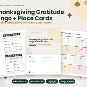 May include: A printable PDF set titled Thanksgiving Gratitude Bingo + Place Cards, featuring 30 bingo cards, name tents, and buffet labels. The document includes pages with bingo grids, a table of contents, and blank place cards in soft colors.