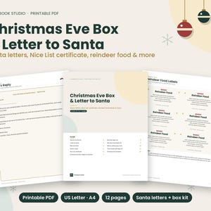May include: A printable PDF Christmas Eve box and letter to Santa kit featuring twelve pages of documents including Santa's reply, a Nice List certificate, and magic reindeer food labels with text in dark green and beige color schemes.