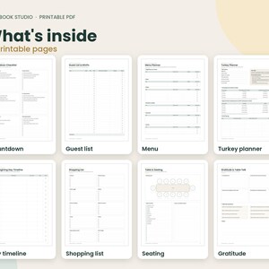 May include: A set of 18 printable pages from Plainbook Studio titled What's inside. The pages include a countdown checklist, guest list, menu planner, turkey planner, Thanksgiving day timeline, shopping list, table and seating, and gratitude.
