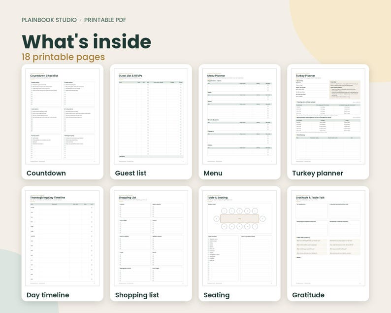 May include: A set of 18 printable pages from Plainbook Studio titled What's inside. The pages include a countdown checklist, guest list, menu planner, turkey planner, Thanksgiving day timeline, shopping list, table and seating, and gratitude.