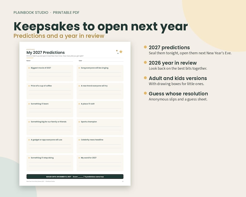 May include: A printable PDF titled Keepsakes to open next year featuring a My 2027 Predictions form. The document includes prompts for movie, coffee price, song, trends, and personal goals. It lists 2027 predictions, 2026 year in review, adult and kids versions, and resolution guessing games.