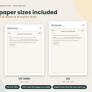May include: A printable PDF set featuring two Elf Arrival Letter templates. The documents include the text A Letter From Your Christmas Elf with blank lines for customization. The image displays US Letter 8.5 x 11 in and A4 210 x 297 mm sizes.