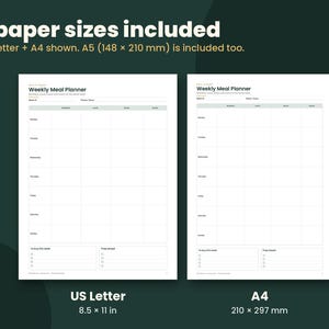 Pu&ograve; includere: Due modelli bianchi di pianificatore settimanale dei pasti con testo nero e linee a griglia. Il testo recita Weekly Meal Planner, To buy this week e Prep ahead. L'immagine mostra i formati US Letter 8,5 x 11 pollici e A4 210 x 297 mm, indicando che &egrave; incluso anche un formato A5 148 x 210 mm.