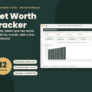 May include: A digital net worth tracker spreadsheet template for Google Sheets and Excel. The interface displays a dashboard with financial data, including net worth, total assets, total debts, and a bar chart showing monthly net worth growth.