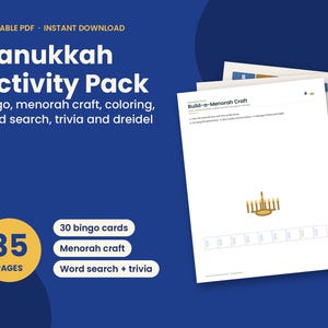 May include: A Hanukkah Activity Pack printable PDF featuring 35 pages including bingo cards, a menorah craft, coloring, word search, trivia, and dreidel games. The document displays a Build-a-Menorah craft page with a gold menorah illustration.