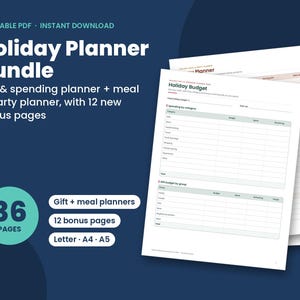 May include: A Holiday Planner Bundle printable PDF featuring 36 pages including gift, spending, meal, and party planners with 12 bonus pages. The document includes tables for holiday budget, spending by category, and gift budget by group.