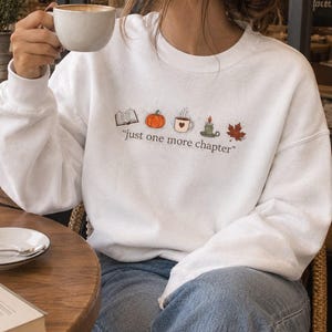 Sudadera Just One More Chapter, Sudadera Otoñal para Amantes de los Libros, Jersey Cómodo para Leer