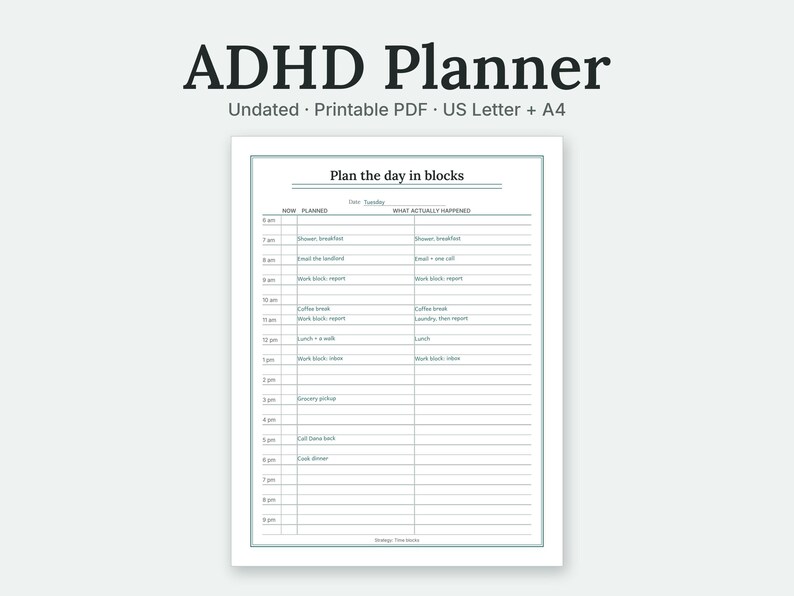 ADHD Planner: the Plan the day in blocks page filled in with sample entries, shown large on a plain background. Undated, Printable PDF, US Letter + A4.
