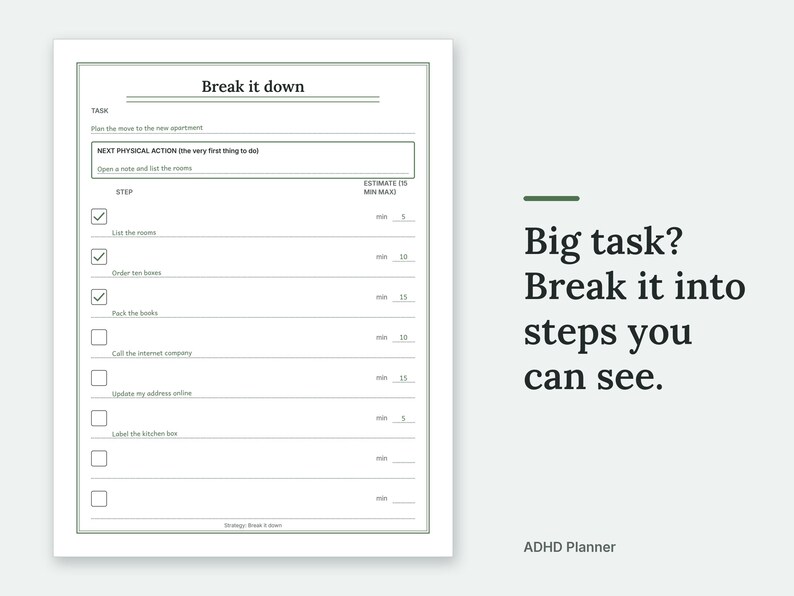 Big task? Break it into steps you can see. The Break it down page of the ADHD Planner, filled in with sample entries.