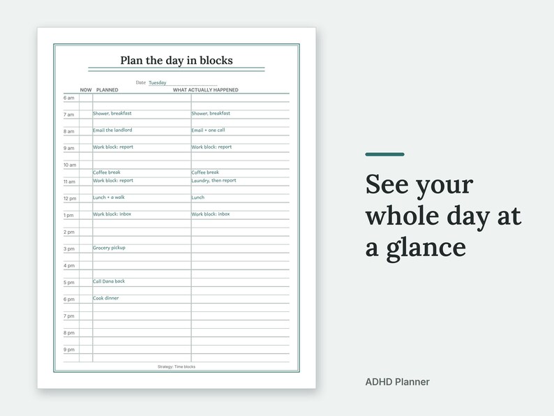 See your whole day at a glance The Plan the day in blocks page of the ADHD Planner, filled in with sample entries.