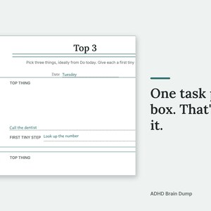 One task per box. That's it. A close-up of Top 3 page of the ADHD Brain Dump, filled in with sample entries.