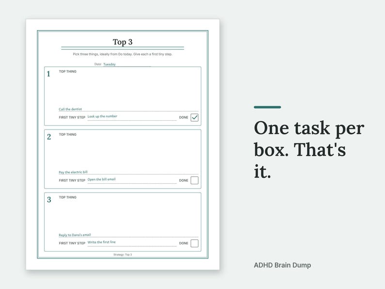 One task per box. That's it. The Top 3 page of the ADHD Brain Dump, filled in with sample entries.