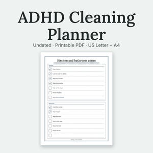 ADHD Cleaning Planner: the Kitchen and bathroom zones page filled in with sample entries, shown large on a plain background. Undated, Printable PDF, US Letter + A4.