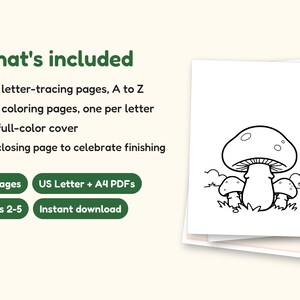 Mushroom Coloring Pages | ABC Letter Tracing for Kids Ages 2-5 (Digital PDF): what's included -- 55 pages, US Letter + A4 PDFs, Ages 2-5, Instant download