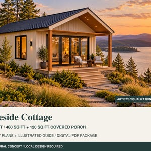 May include: A digital PDF package for a Lakeside Cottage architectural concept. The design features a 20 x 24 ft structure with 480 sq ft of interior space and a 120 sq ft covered porch. Includes concept plans and an illustrated guide.