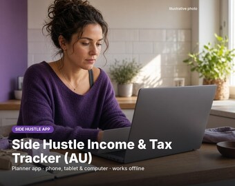 Side Hustle Income and Tax Tracker App Australia, ABN Income Expense Log, Tax Set Aside, GST Threshold, Uber Etsy Freelance