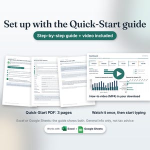 Set up with the Quick-Start guide: a 3-page PDF and an MP4 how-to video in your download, for Excel or Google Sheets