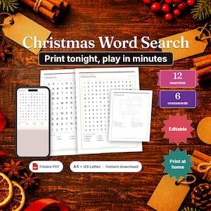 May include: A digital Christmas word search game set featuring printable activity sheets, a smartphone display, and crossword puzzles. The text reads Christmas Word Search, Print tonight, play in minutes, 12 searches, 6 crosswords, Editable, and Print at home.