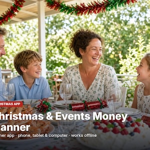 May include: A digital Christmas & Events Money Planner app interface displayed over a festive dining scene. The text reads: CHRISTMAS APP, Christmas & Events Money Planner, Planner app - phone, tablet & computer - works offline.