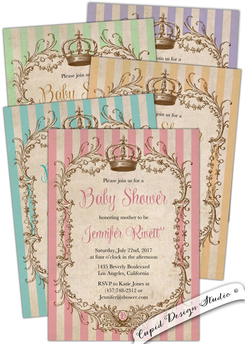 May include: A pink and white striped baby shower invitation with a gold crown and ornate frame. The invitation reads "Please join us for a Baby Shower honoring mother to be Jennifer Rivett. Saturday, July 22nd, 2017 at four o'clock in the afternoon 1435 Beverly Boulevard Los Angeles, California RSVP to Katie Jones at (457)748-2312 or Jennifer@shower.com"