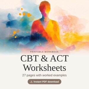 Fogli di lavoro CBT e ACT / Manuale di auto-aiuto per l'ansia / Strumenti terapeutici stampabili in PDF