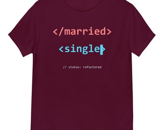 Getrouwd/Single — humoristisch cadeau, geschikt voor een single na een scheiding of relatiebreuk.