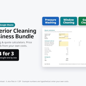 May include: An Exterior Cleaning Business Bundle digital download for Excel and Google Sheets. Includes three pricing and quote calculators for pressure washing, window cleaning, and gutter cleaning, featuring a sample quote calculator interface.