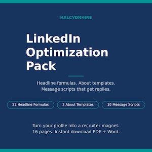 Op de afbeelding: Een donkerblauw digitaal document getiteld LinkedIn Optimization Pack van HALCYONHIRE. Het bevat 22 kopformules, 3 over-sjablonen en 10 berichtscripts. De tekst geeft aan dat het een directe download van 16 pagina's is in PDF en Word.