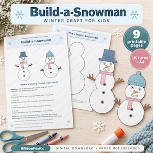 May include: A Build-a-Snowman winter craft digital download set featuring 9 printable pages in US Letter and A4 sizes. The pages include instructions, outlines of snowmen, hats, scarves, and twig arms for coloring, cutting, and gluing activities.