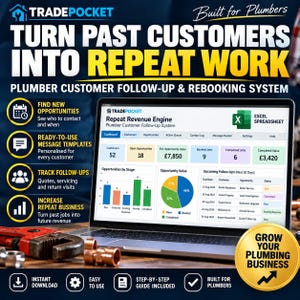 May include: A laptop displaying the TradePocket Repeat Revenue Engine Excel spreadsheet for plumbers. The screen shows a dashboard with customer data, opportunity values, and charts. A pipe wrench and copper fitting sit on the desk nearby.