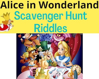 Alice in Wonderland Scavenger Hunt Riddles