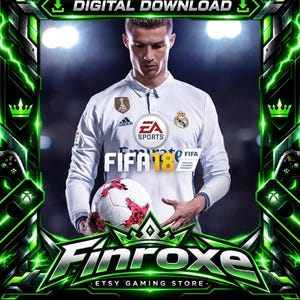 Peut inclure: Un graphique de téléchargement numérique montrant un joueur de football en maillot blanc tenant un ballon. L'image affiche le texte FIFA 18, EA Sports et Finroxe Etsy Gaming Store, encadré par une bordure verte lumineuse avec des icônes de jeu.