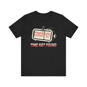 Time Not Found Error 404 Dark Office Tee