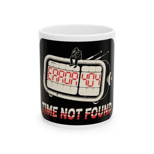 Time Not Found Error 404 Dark Office Mug