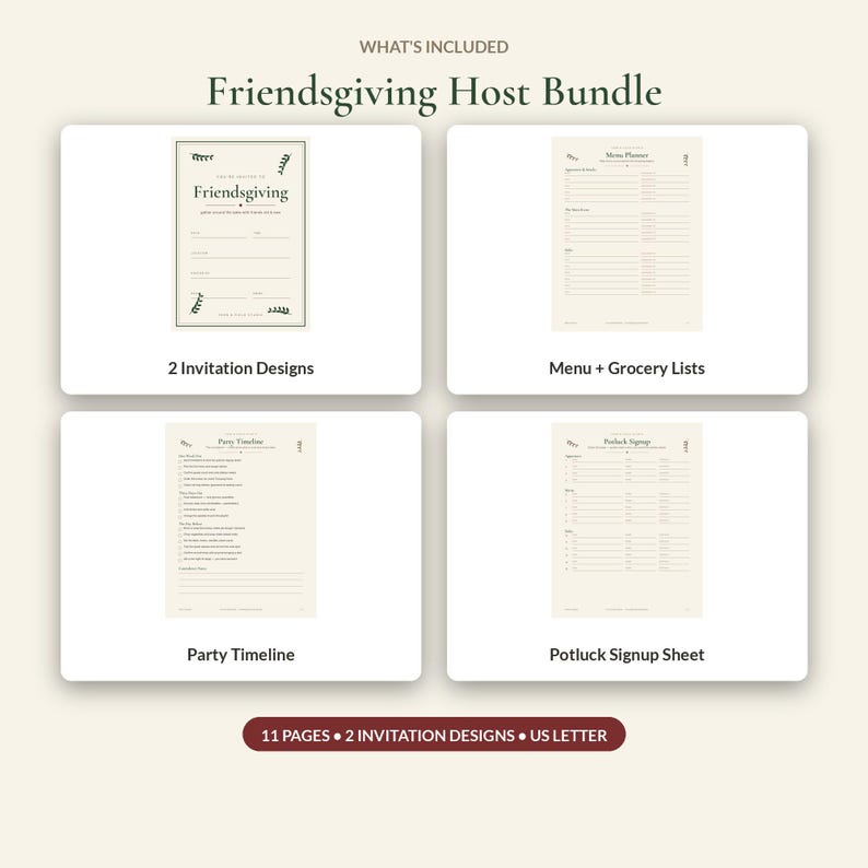 May include: A Friendsgiving Host Bundle featuring 11 pages and 2 invitation designs in US Letter size. The set includes a menu planner, grocery list, party timeline, and potluck signup sheet, all presented with a clean, organized layout.