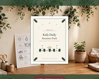 May include: A Kids Daily Routines Pack document featuring a cream background with dark green and red accents. The text reads Kids Daily Routines Pack, Fernand Field, and includes star and tree icons. A separate sheet shows icons for daily tasks.