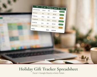 May include: A digital holiday gift tracker spreadsheet displayed on a laptop screen. The table includes columns for Gift, For, Budget, Spent, and Status, with rows listing items like LEGO Starship, Knit Scarf, Cookbook, Headphones, Candle Set, and Board Game.