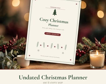 May include: A cream-colored Christmas planner with dark green text reading Cozy Christmas Planner, Fernand Field, and Menus, gifts, baking, cards, cleaning & calm. It features a dark red button labeled UNDATED - USE EVERY YEAR and small tree icons.